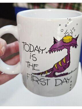 Vintage Russ Understatements Coffee Mug Today Is The First Day Of The Rest Of...